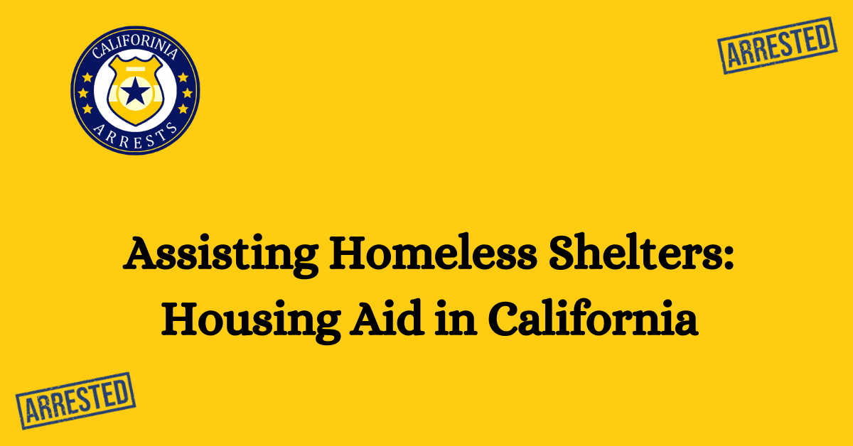 Assisting Homeless Shelters Housing Aid in California 1