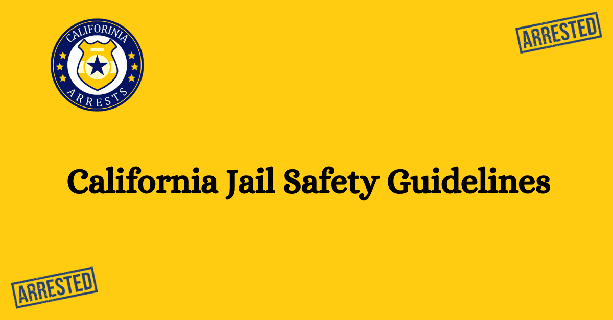 California Jail Safety Guidelines 1