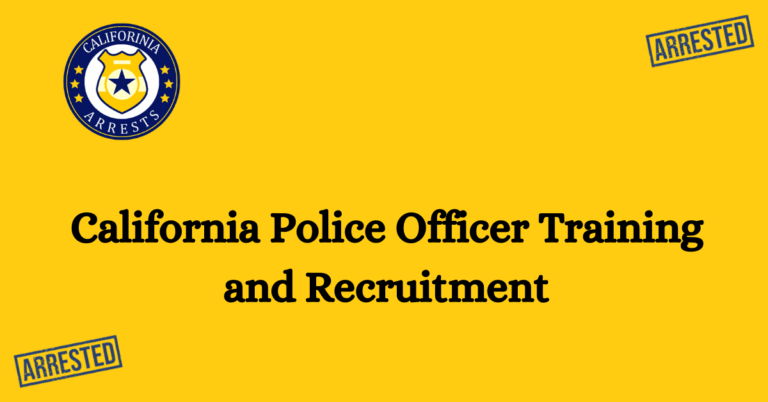 California Police Officer Training and Recruitment 1